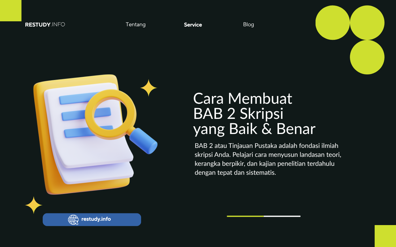 BAB 2 atau Tinjauan Pustaka adalah fondasi ilmiah skripsi Anda. Pelajari cara menyusun landasan teori, kerangka berpikir, dan kajian penelitian terdahulu dengan tepat dan sistematis. Cara Membuat BAB 2 Skripsi yang Baik & Benar