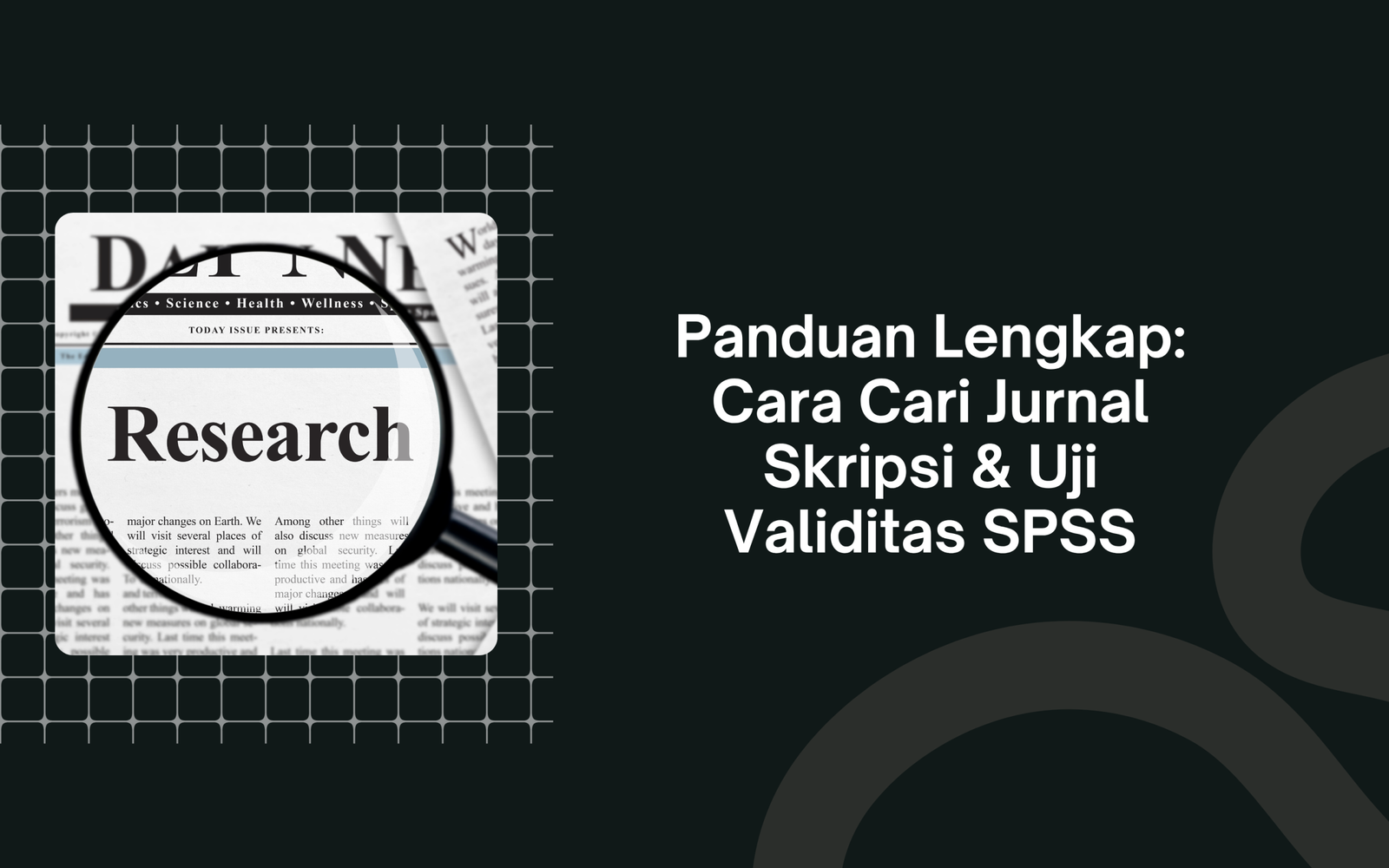 Panduan Lengkap: Cara Cari Jurnal Skripsi & Uji Validitas SPSS
